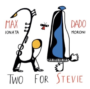 Ionata Max & Dado Moroni - Two For Stevie in the group CD / Jazz/Blues at Bengans Skivbutik AB (1247643)