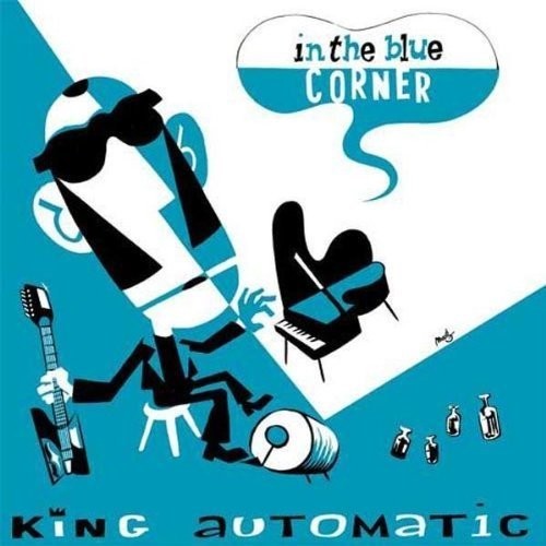 King Automatic - In The Blue Corner in the group VINYL / Rock at Bengans Skivbutik AB (1252214)