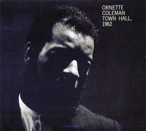 Ornette Coleman - Town Hall (1962) in the group CD / Jazz/Blues at Bengans Skivbutik AB (1263336)