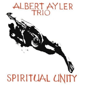 Ayler Albert Trio - Spiritual Unity (Vinyl) in the group VINYL / Jazz/Blues at Bengans Skivbutik AB (1263364)
