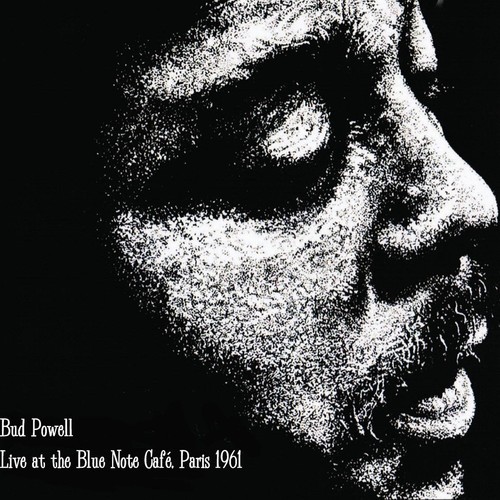 Powell Bud - Live At The Blue Note Café, Paris 1 in the group OTHER / Övrigt / at Bengans Skivbutik AB (1263424)