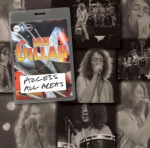 Gillan Ian - Access All Areas - Live (Cd+Dvd) in the group CD / Pop-Rock at Bengans Skivbutik AB (1266472)