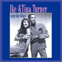 Turner Ike And Tina - Sing The Blues in the group CD / Pop at Bengans Skivbutik AB (1266494)