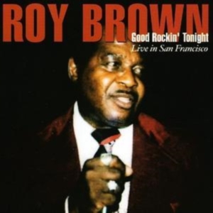 Brown Roy - Good Rockin' Tonight in the group CD / Pop-Rock at Bengans Skivbutik AB (1266508)