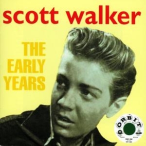 Walker Scott - Early Years in the group CD / Pop-Rock at Bengans Skivbutik AB (1266541)