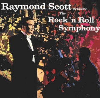 Scott Raymond Orchestra - Rock 'N' Roll Symphony in the group CD / Pop at Bengans Skivbutik AB (1266547)