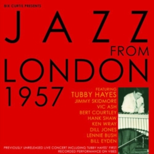 Various Artists - Jazz From London 1957 in the group OTHER / Övrigt /  at Bengans Skivbutik AB (1266561)