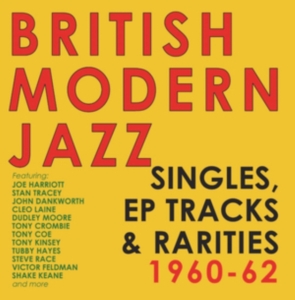 Various Artists - British Modern Jazz Singles, Ep Tra in the group OTHER / Övrigt /  at Bengans Skivbutik AB (1266574)