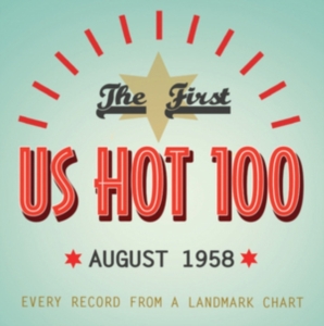 Various Artists - First Us Hot 100 August 1958 in the group CD / Pop-Rock at Bengans Skivbutik AB (1266641)