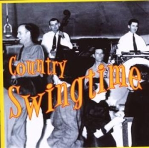 Blandade Artister - Country Swingtime in the group CD / Pop at Bengans Skivbutik AB (1266697)