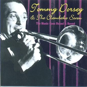 Dorsey Tommy - Music Goes Round & Round in the group CD / Bestsellers at Bengans Skivbutik AB (1266698)