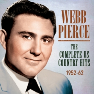 Pierce Webb - Complete Us Country Hits 1952-62 in the group CD / Pop-Rock at Bengans Skivbutik AB (1266779)
