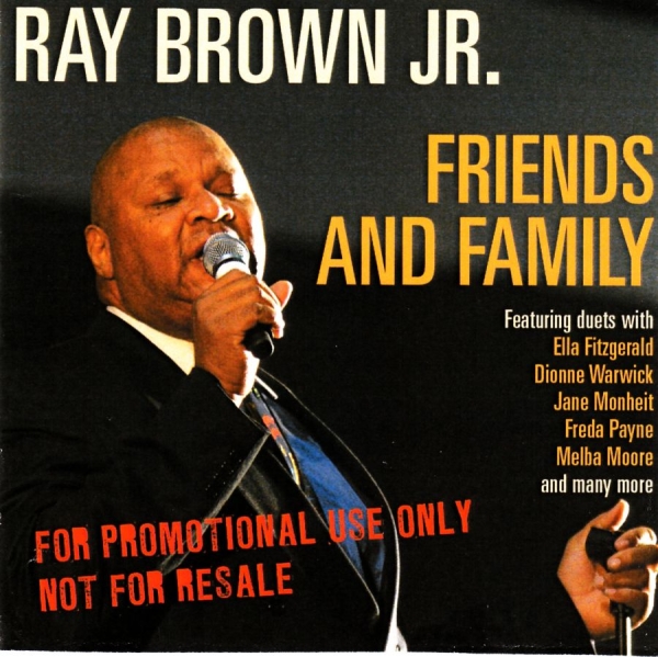 Brown Ray - Friends And Family in the group CD / Bestsellers at Bengans Skivbutik AB (1266784)