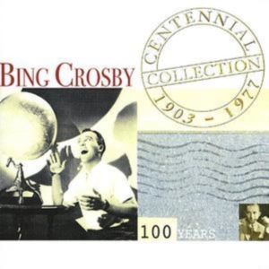 Crosby Bing - Centennial Collection in the group CD / Pop-Rock at Bengans Skivbutik AB (1266786)