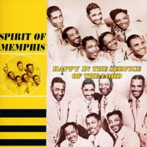 Spirit Of Memphis - Happy In The Service Of The Lord in the group CD / Pop-Rock at Bengans Skivbutik AB (1266791)