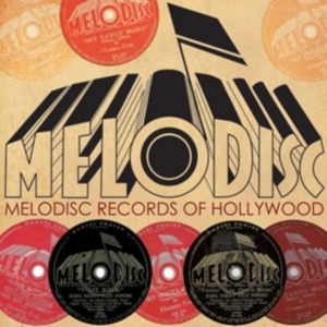 Various Artists - Melodisc Records Of Hollywood in the group OTHER / Övrigt /  at Bengans Skivbutik AB (1266803)