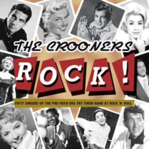 Various Artists - Crooners Rock! in the group OTHER / Övrigt /  at Bengans Skivbutik AB (1266804)