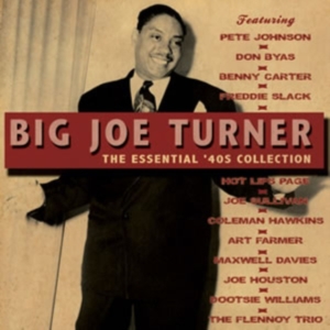 Turner Big Joe - Essential 40S Collection in the group CD / Pop-Rock at Bengans Skivbutik AB (1266805)