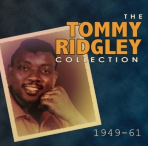 Ridgley Tommy - Tommy Ridgley Collection 1949-61 in the group OTHER / Övrigt /  at Bengans Skivbutik AB (1266811)