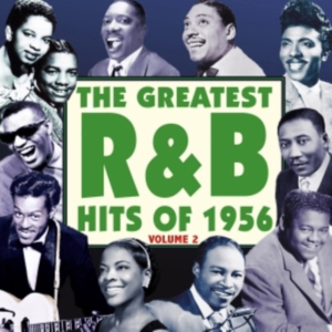 Various Artists - Greatest R&B Hits Of 1956 Vol. 2 in the group OTHER / Övrigt /  at Bengans Skivbutik AB (1266819)
