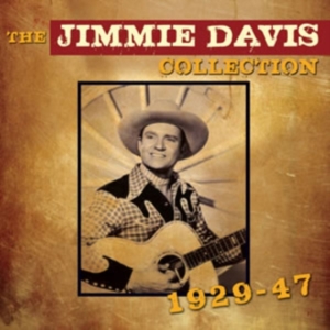Davis Jimmie - Jimmie Davis Collection 1929-47 in the group OTHER / Övrigt / at Bengans Skivbutik AB (1266825)
