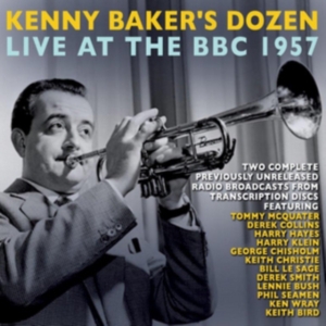 Kenny Baker's Dozen - Kenny Baker's Dozen Live At The Bbc in the group OTHER / Övrigt /  at Bengans Skivbutik AB (1266843)