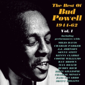 Powell Bud - Best Of Bud Powell 1944-62 Vol. 1 in the group OTHER / Övrigt /  at Bengans Skivbutik AB (1266848)