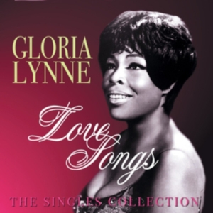 Lynn Gloria - Love Songs - The Singles Collection in the group CD / Pop-Rock at Bengans Skivbutik AB (1266862)