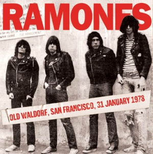 Ramones - Old Waldorf, San Francisco, 1978 in the group Minishops / Ramones at Bengans Skivbutik AB (1266908)