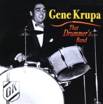 Krupa Gene - That Drummer's Band in the group CD / Bestsellers at Bengans Skivbutik AB (1266945)