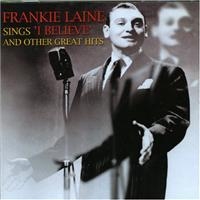 Laine Frankie - Sings I Believe And Other Great Hit in the group CD / Pop at Bengans Skivbutik AB (1266998)
