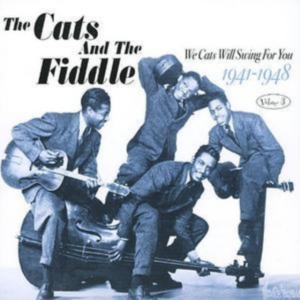 Cats And The Fiddle - We Cats Will Swing For You Vol 3 in the group CD / Pop-Rock at Bengans Skivbutik AB (1267044)