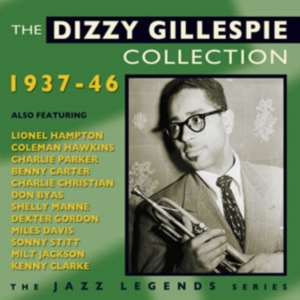 Gillespie Dizzy - Dizzy Gillespie Collection 1937-46 in the group OTHER / Övrigt /  at Bengans Skivbutik AB (1267050)
