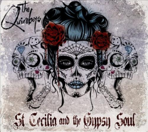 Quireboys - Saint Cecilia & The Gypsy Soul in the group CD / Rock at Bengans Skivbutik AB (1267129)