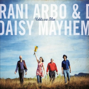 Arbo Rani & Daisy Mayhem - Violets Are Blue in the group OTHER / Övrigt /  at Bengans Skivbutik AB (1270840)