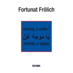 Frölich - Chanta O Unda in the group Externt_Lager /  at Bengans Skivbutik AB (1271398)