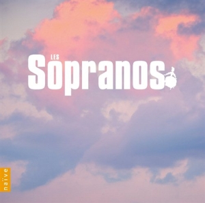Various Composers - The Sopranos in the group CD / Klassiskt at Bengans Skivbutik AB (1271416)