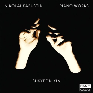 Kapustin Nikolai - Piano Works in the group Externt_Lager /  at Bengans Skivbutik AB (1273320)