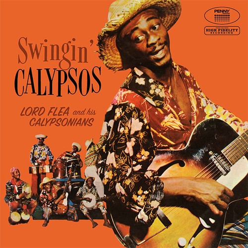 Lord Flea & His Calypsonians - Swingin' Calypsos (140 G Lp+Cd) in the group VINYL / Worldmusic/ Folkmusik at Bengans Skivbutik AB (1275768)