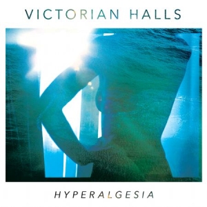 Victoria Halls - Hyperalgesia in the group CD / Rock at Bengans Skivbutik AB (1275822)