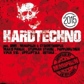 Various Artists - Hardtechno 2015 in the group CD / Bestsellers at Bengans Skivbutik AB (1275835)