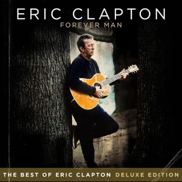 Clapton Eric - Forever Man (Deluxe) in the group Minishops / Eric Clapton at Bengans Skivbutik AB (1276069)