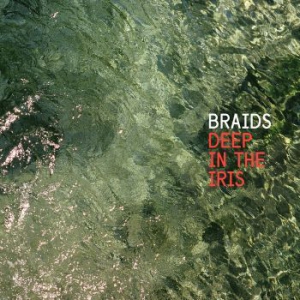 Braids - Deep In The Iris in the group OTHER / Startsida Vinylkampanj at Bengans Skivbutik AB (1276239)
