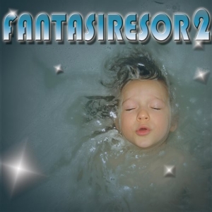 Fantasiresor - Fantasiresor 2 in the group Externt_Lager /  at Bengans Skivbutik AB (1277133)