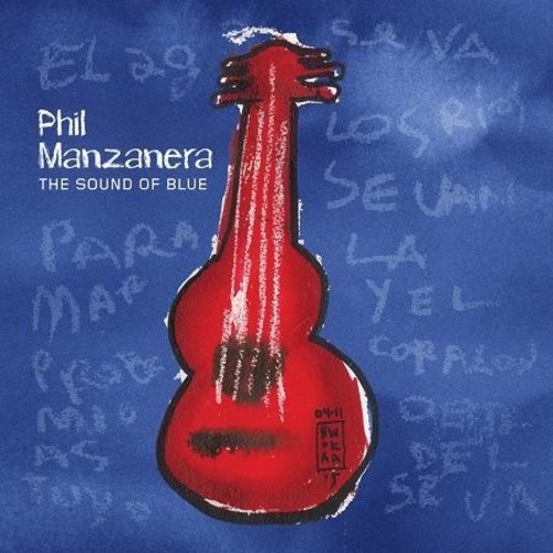 Manzanera Phil - The Sound Of Blue in the group CD / Pop at Bengans Skivbutik AB (1277174)
