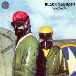 Black Sabbath - Never Say Die! in the group OUR PICKS / Vinyl Campaigns / Vinyl Campaign at Bengans Skivbutik AB (1277860)