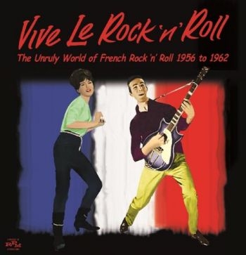 Various Artists - Vive Le Rock 'N' Roll - The Unruly in the group CD / Bestsellers at Bengans Skivbutik AB (1288711)
