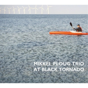 Ploug Mikkel - At Black Tornado in the group OTHER / Övrigt /  at Bengans Skivbutik AB (1288735)