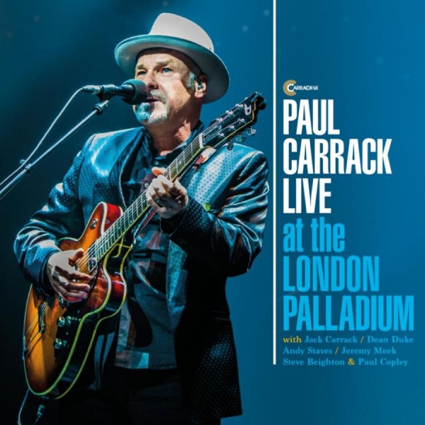 Carrack Paul - Live At The London Palladium in the group CD / Bestsellers at Bengans Skivbutik AB (1288737)