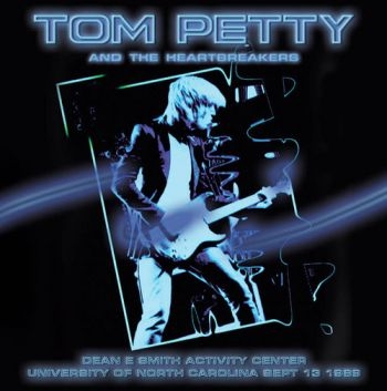 Petty Tom And The Heartbreakers - Dean E Smith Activity Center, 1989 in the group CD / Bestsellers at Bengans Skivbutik AB (1288779)